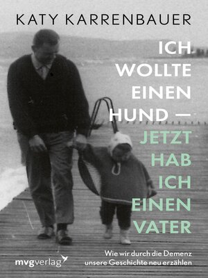 cover image of Ich wollte einen Hund – jetzt hab ich einen Vater